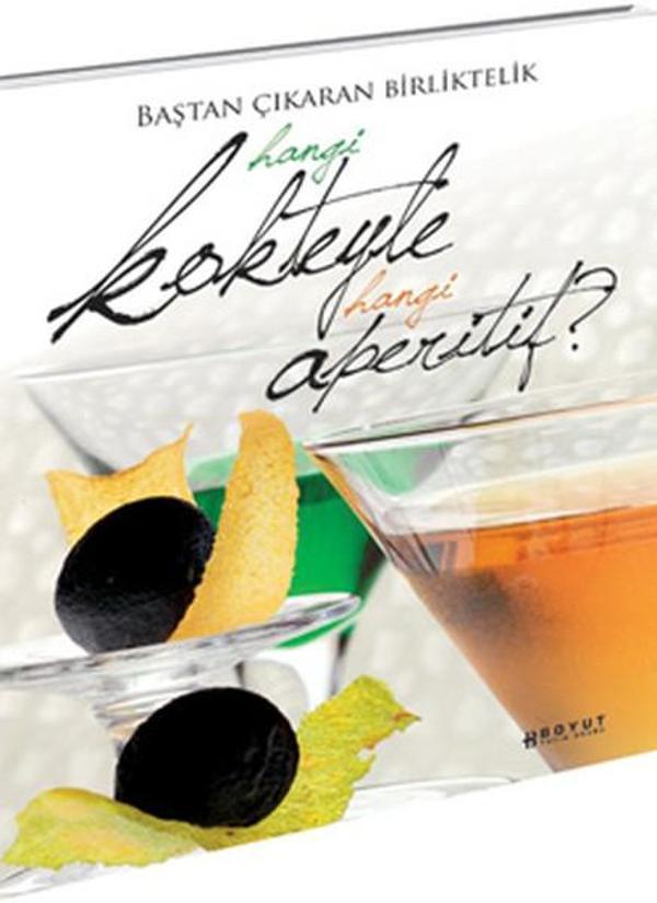 Hangi Kokteyle Hangi Aperatif? - Boyut Yayın Grubu - Image 1