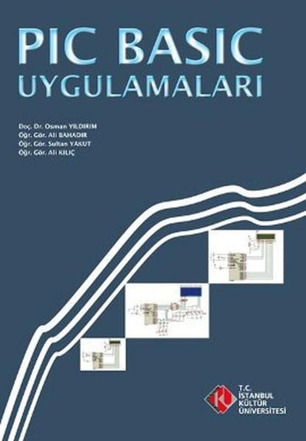 PIC Basic Uygulamaları - İstanbul Kültür Üniversitesi - Image 1