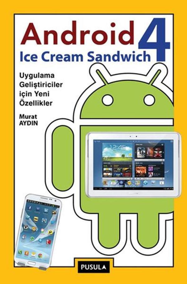 Android 4 Ice Cream Sandwich - Pusula Yayıncılık - Image 1