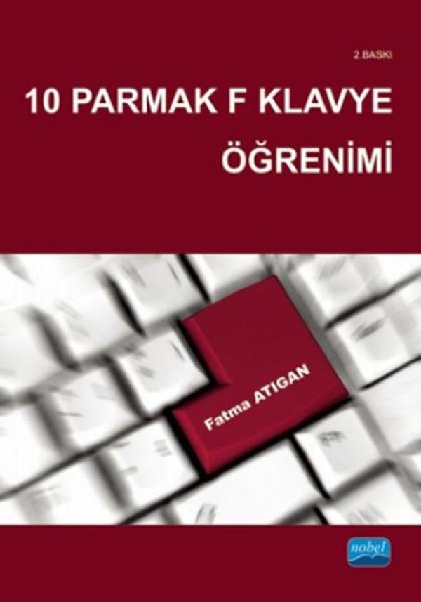10 Parmak F Klavye Öğrenimi - Nobel Akademik Yayıncılık - Image 1