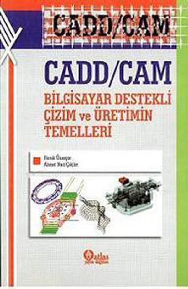 Cadd / Cam - Bilgisayar Destekli Çizim ve Üretim Temelleri - Nobel Akademik Yayıncılık - Image 1