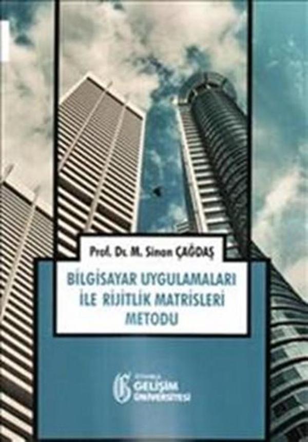 Bilgisayar Uygulamaları ile Rejitlik Matrisleri Metodu - İstanbul Gelişim Üniversitesi - Image 1