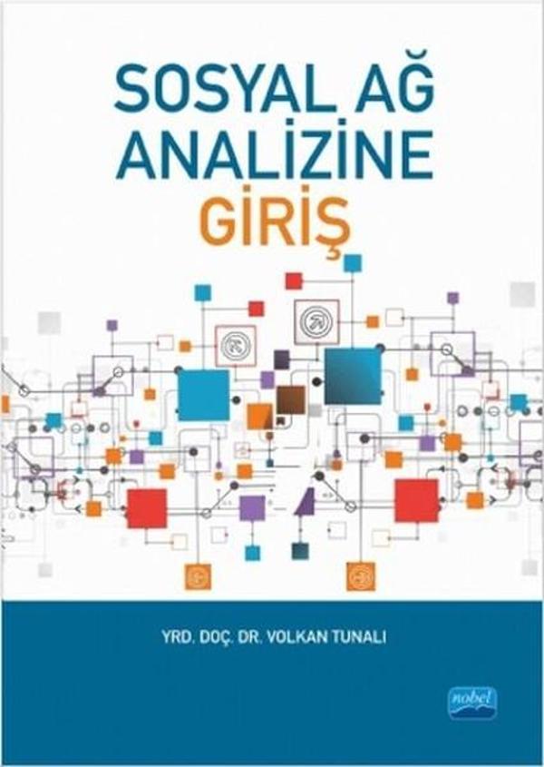 Sosyal Ağ Analizi - Nobel Akademik Yayıncılık - Image 1