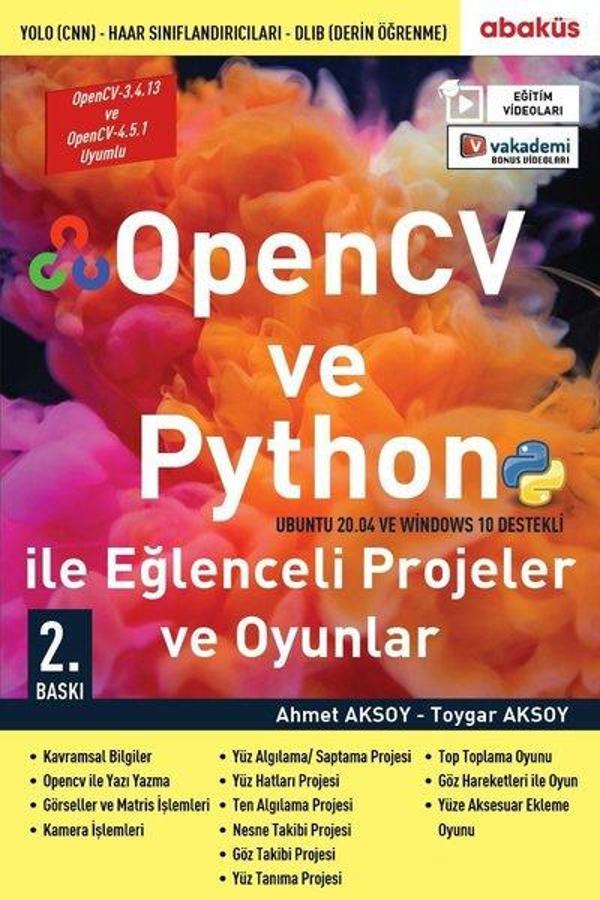 OpenCV ve Python ile Eğlenceli Projeler ve Oyunlar - Abaküs Kitap - Image 1