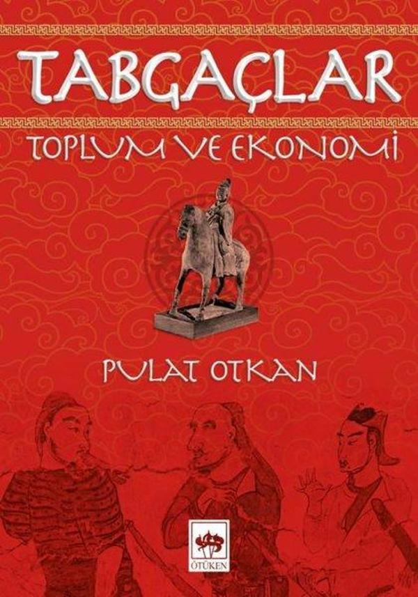 Tabgaçlar - Toplum ve Ekonomi - Ötüken Neşriyat - Image 1