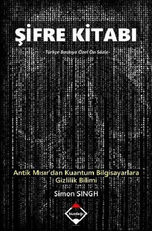 Şifre Kitabı - Antik Mısırdan Kuantum Bilgisayarlara Gizlilik Bilimi - Buzdağı Yayınevi - Image 1
