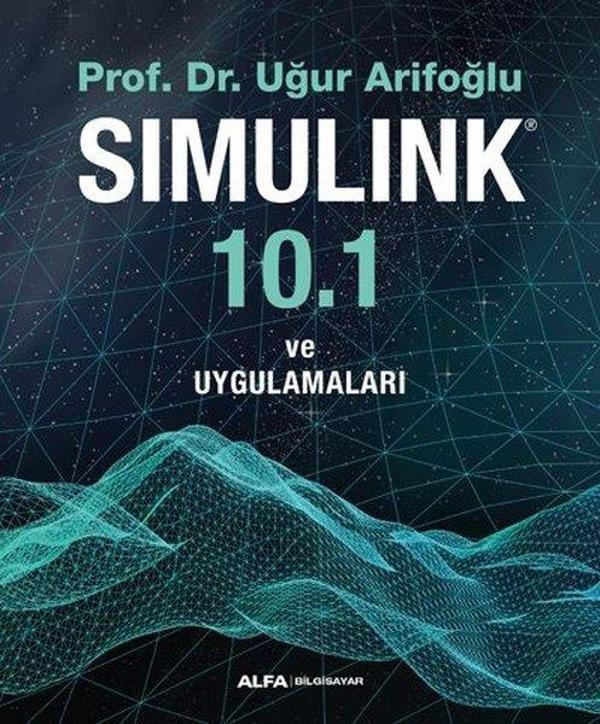 Simulink 10.1 ve Uygulamaları - Alfa Yayıncılık - Image 1