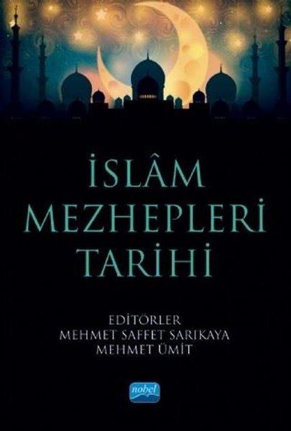 İslam Mezhepleri Tarihi - Nobel Akademik Yayıncılık - Image 1