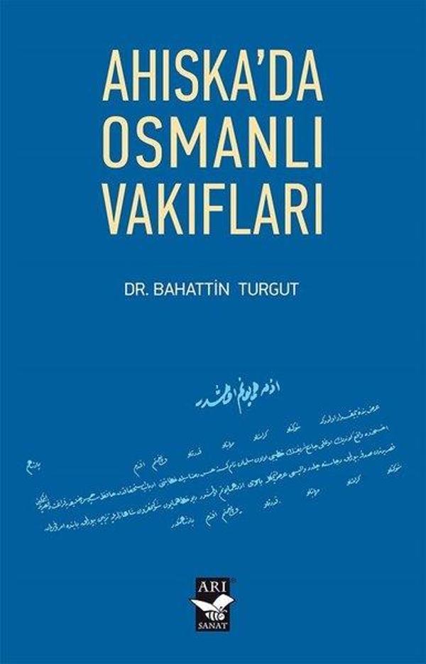 Ahıska'da Osmanlı Vakıfları - Arı Sanat Yayınevi - Image 1