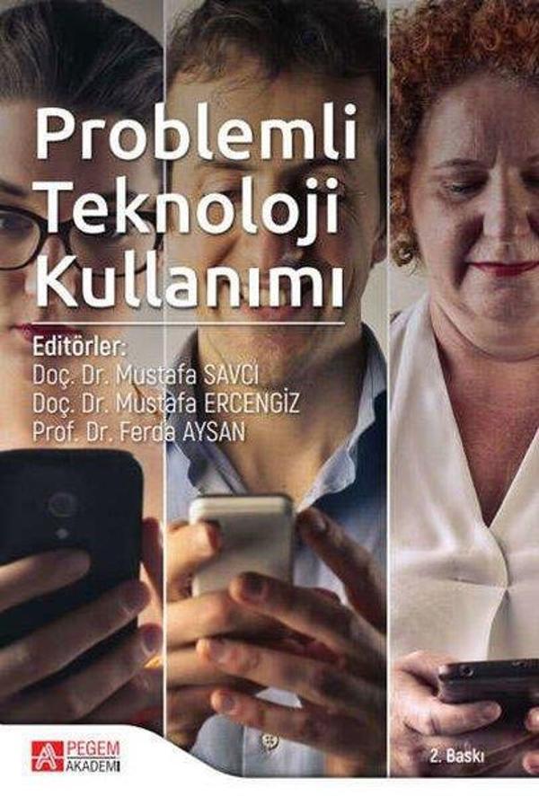 Problemli Teknoloji Kullanımı - Pegem Akademi Yayıncılık - Image 1