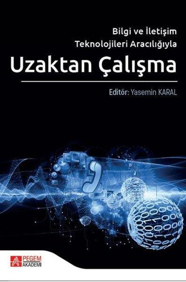 Bilgi ve İletişim Teknolojileri Aracılığıyla Uzaktan Çalışma - Pegem Akademi Yayıncılık - Image 1