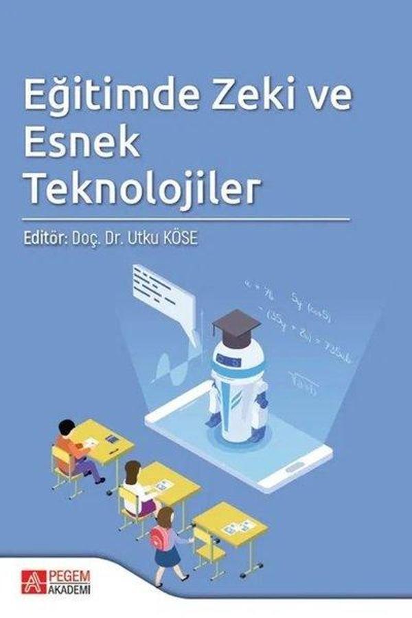 Eğitimde Zeki ve Esnek Teknolojiler - Pegem Akademi Yayıncılık - Image 1