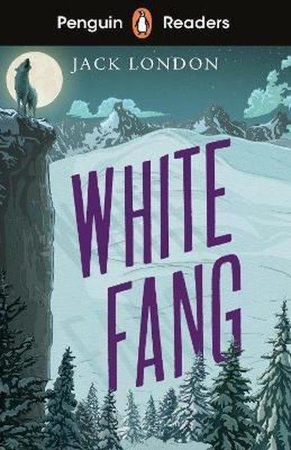 Penguin Readers Level 6: White Fang - Penguin Random House Children's UK - Image 1