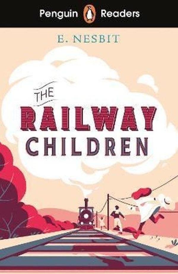 Penguin Readers Level 1: The Railway Children - Penguin Random House Children's UK - Image 1