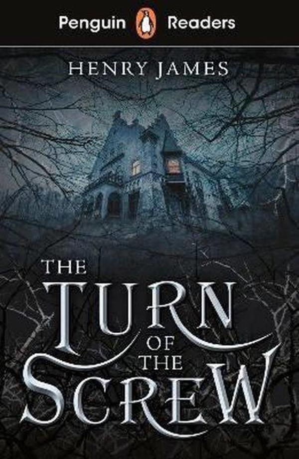 Penguin Readers Level 6: The Turn of the Screw - Penguin Random House Children's UK - Image 1