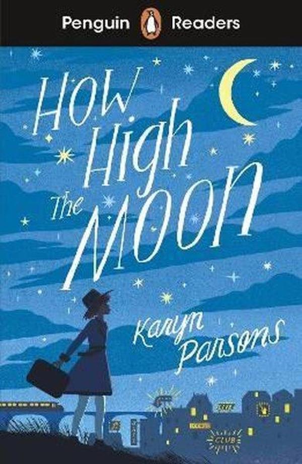 Penguin Readers Level 4: How High The Moon - Penguin Random House Children's UK - Image 1