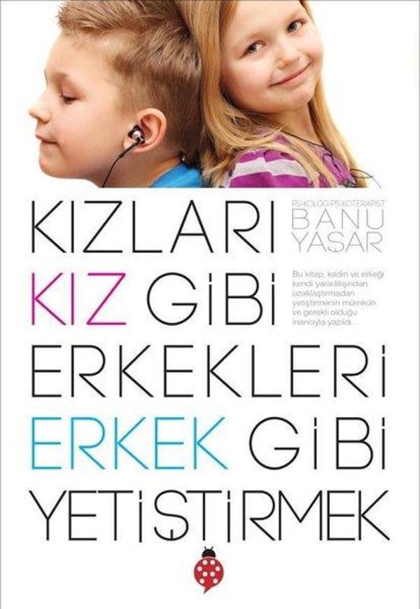 Kızları Kız Gibi Erkekleri Erkek Gibi Yetiştirmek - Uğurböceği - Image 1