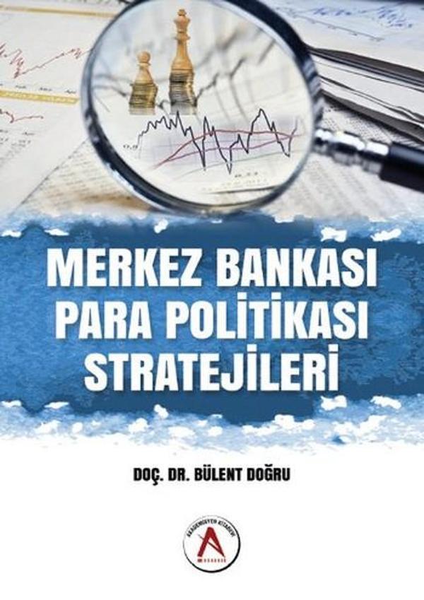 Merkez Bankası Para Politikası Stratejileri - Akademisyen Kitabevi - Image 1