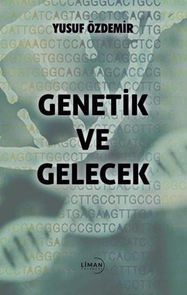Genetik ve Gelecek - Liman Yayınevi - Image 1