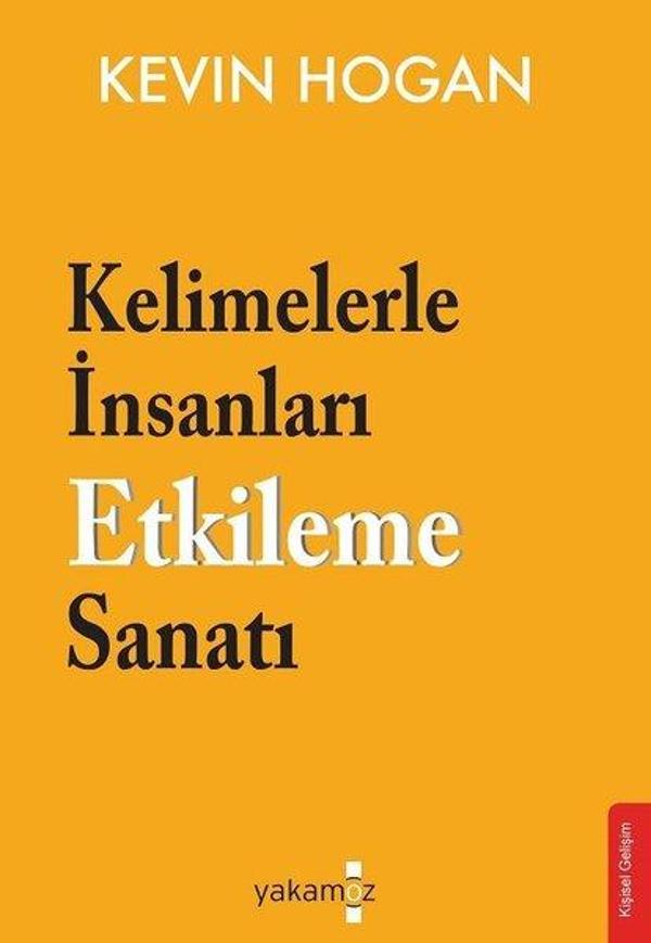 Kelimelerle İnsanları Etkileme Sanatı - Yakamoz Yayınları - Image 1