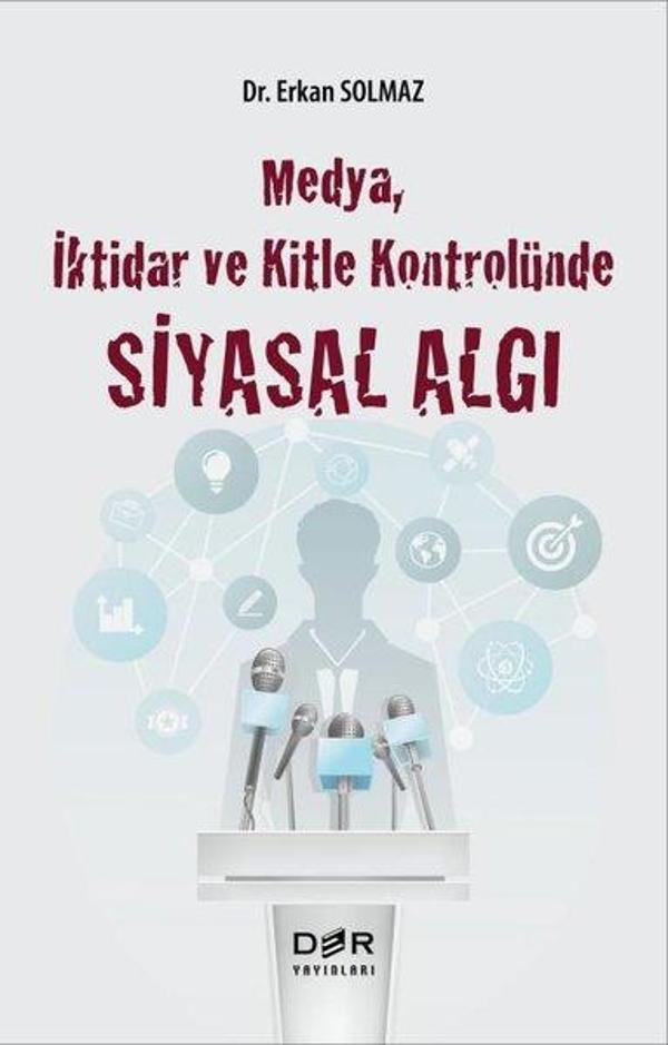 Medya İktidar ve Kitle Kontrolünde Siyasal Algı - Der Yayınları - Image 1