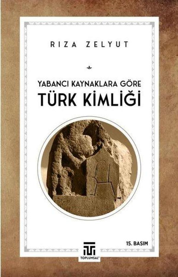 Yabancı Kaynaklara Göre Türk Kimliği - Toplumsal Kitap - Image 1