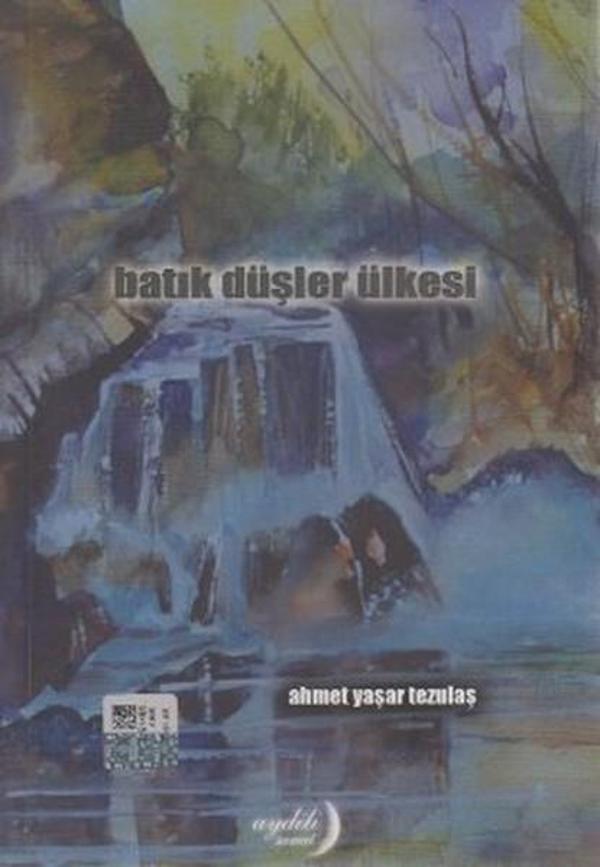 Batık Düşler Ülkesi - Aydili Sanat Yayınları - Image 1