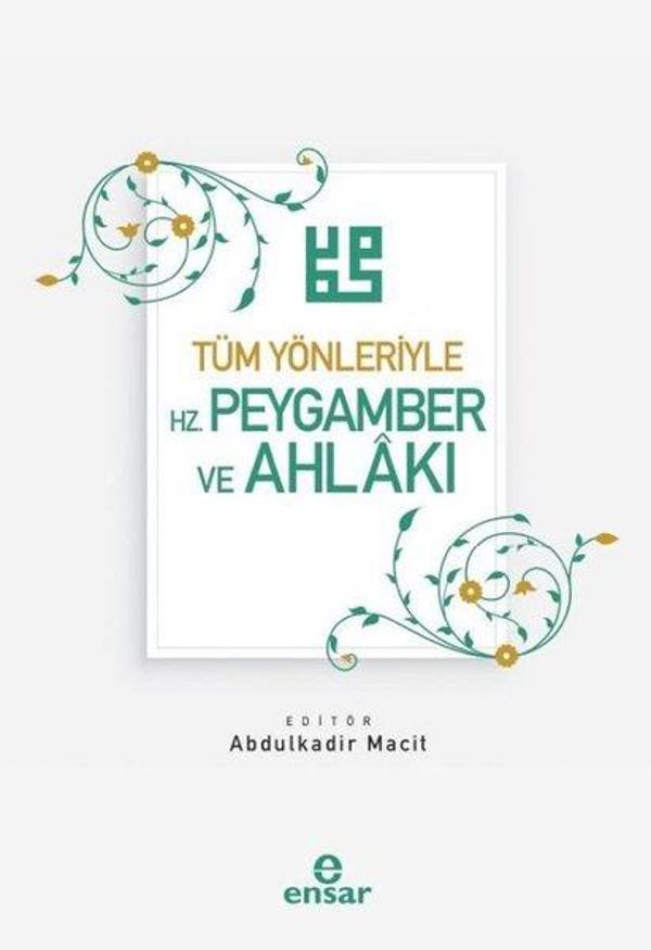 Tüm Yönleriyle Hz.Peygamber ve Ahlakı - Ensar Neşriyat - Image 1
