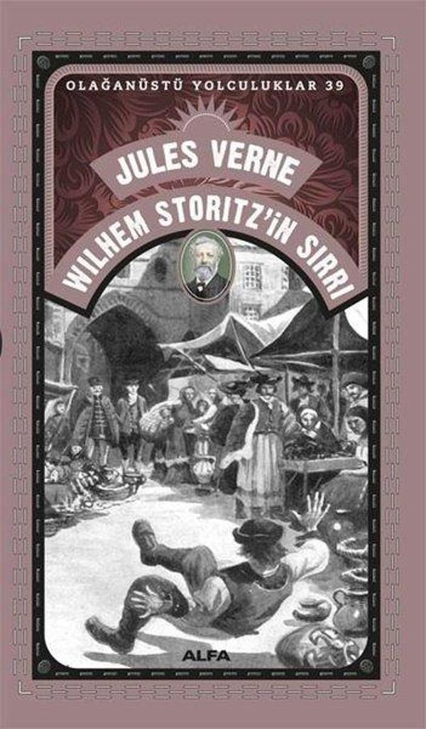Wilhem Storitz'in Sırrı - Olağanüstü Yolculuklar 39 - Alfa Yayıncılık - Image 1