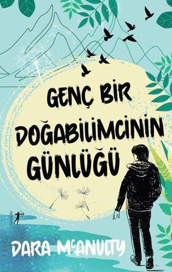 Genç Bir Doğabilimcinin Günlüğü - Artemis Yayınları - Image 1