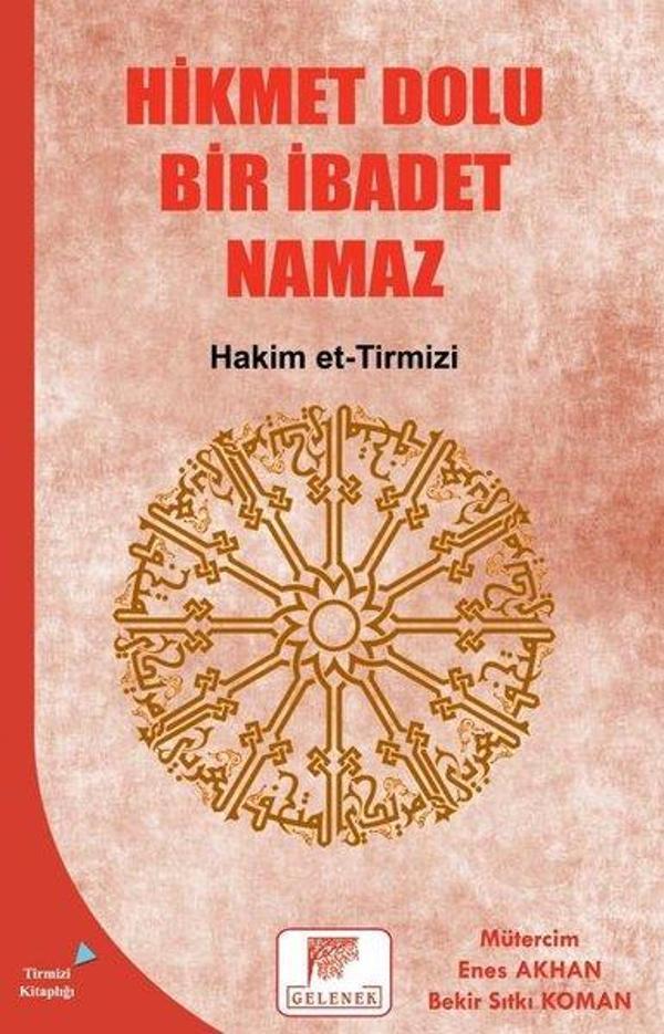 Hikmet Dolu Bir İbadet Namaz - Gelenek Yayınları - Image 1