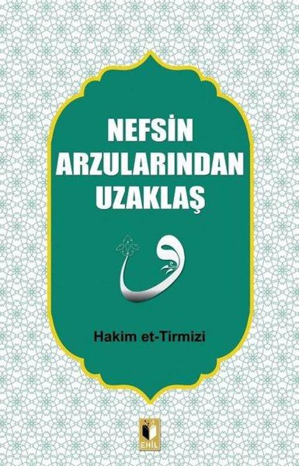 Nefsin Arzularından Uzaklaş - Gelenek Yayınları - Image 1