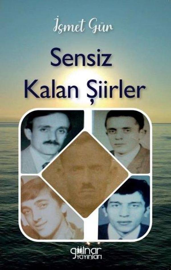 Sensiz Kalan Şiirler - Gülnar Yayınları - Image 1