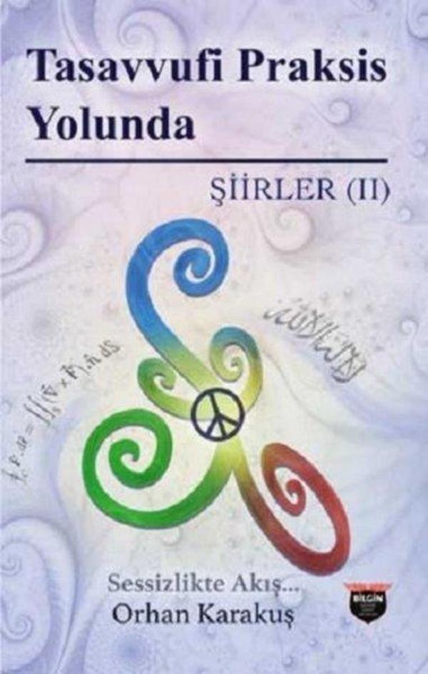 Tasavvufi Praksis Yolunda - Şiirler 2 - Bilgin Kültür Sanat - Image 1