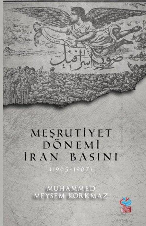 Meşrutiyet Dönemi İran Basını 1905-1907 - Önsöz Yayıncılık - Image 1
