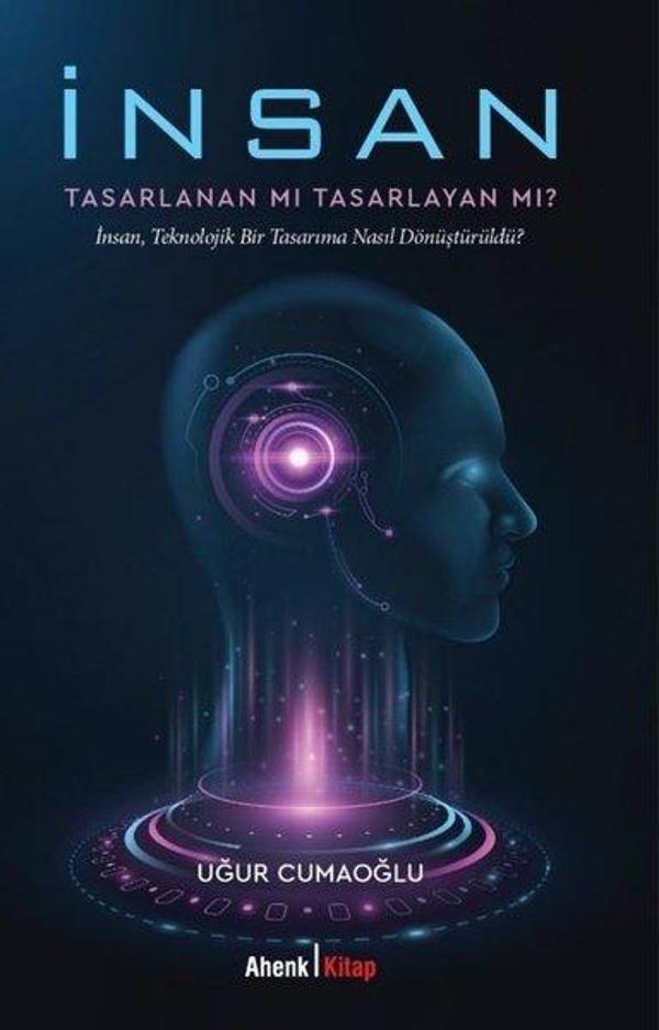 İnsan Tasarlanan mı Tasarlayan mı? - Ahenk Kitap - Image 1