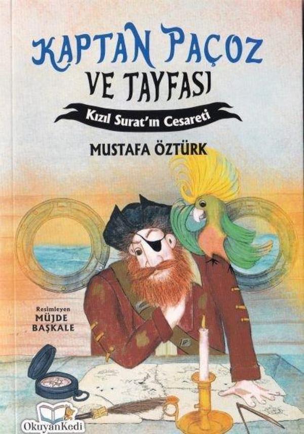 Kaptan Paçoz ve Tayfası - Kızıl Surat'ın Cesareti - Okuyan Kedi Yayınları - Image 1