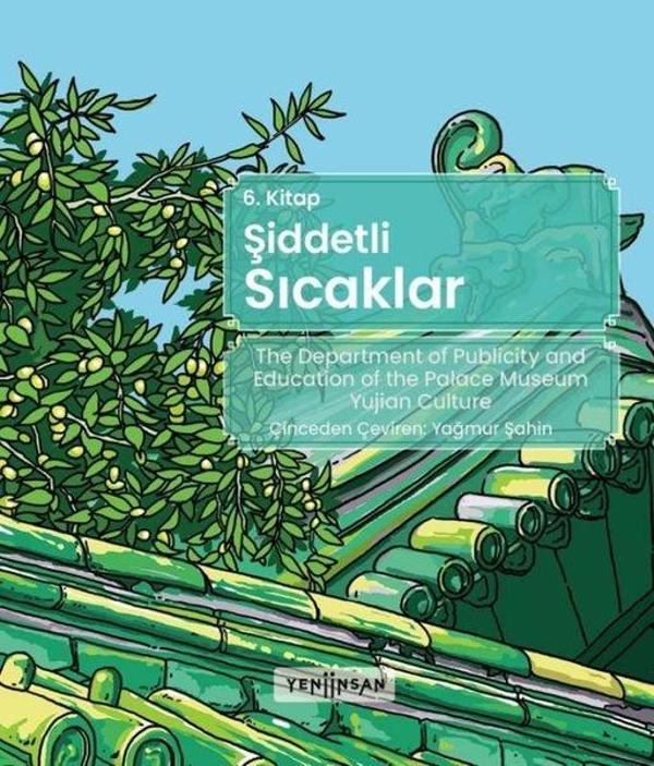 Şiddetli Sıcaklar 6.Kitap - Yeni İnsan Yayınevi - Image 1