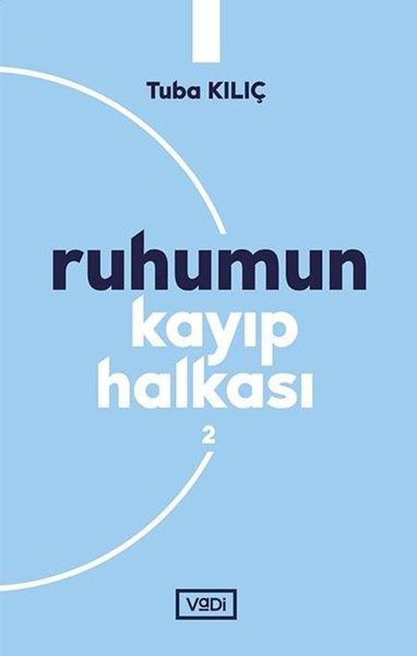 Ruhumun Kayıp Halkası - 2 - Vadi Yayınları - Image 1
