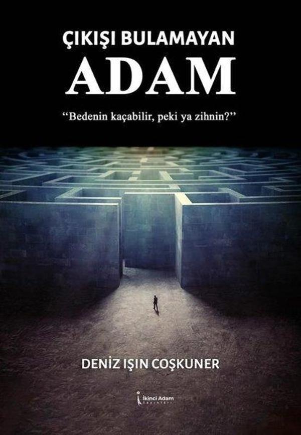Çıkışı Bulamayan Adam - İkinci Adam Yayınları - Image 1