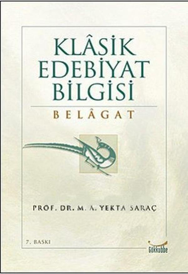Klasik Edebiyat Bilgisi Belagat - Gökkubbe - Image 1
