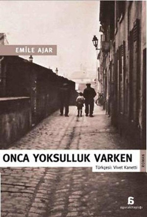 Onca Yoksulluk Varken - Agora Kitaplığı - Image 1