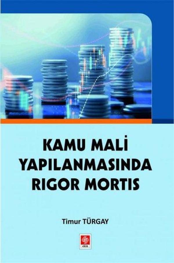 Kamu Mali Yapılanmasında Rigor Mortis - Ekin Basım Yayın - Image 1