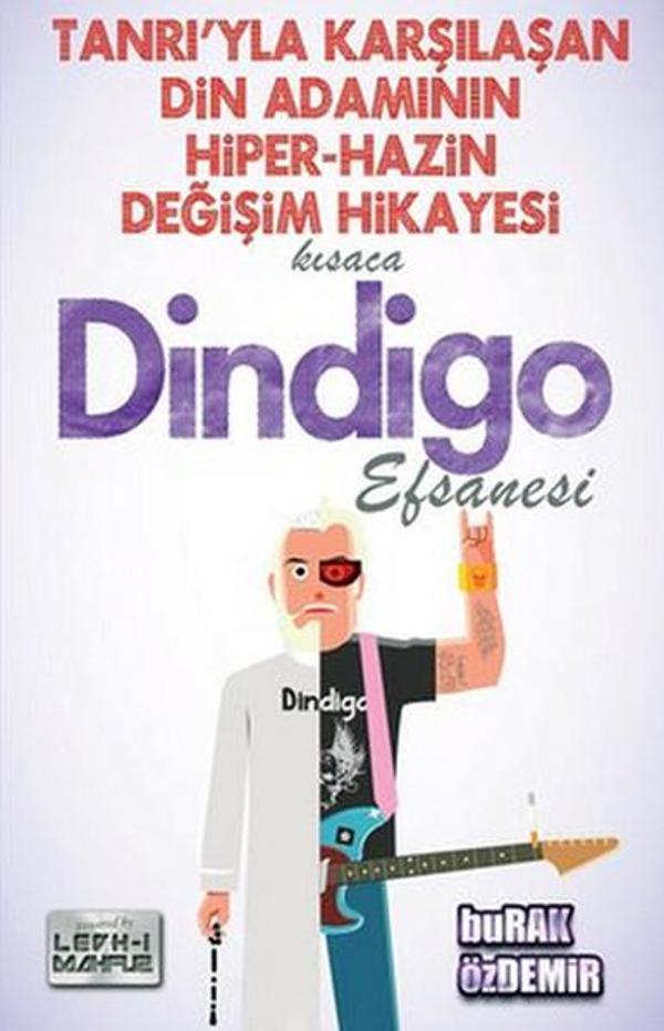 Kısaca Dindigo Efsanesi (Tanrı'yla Karşılaşan Din Adamının Hiper-Hazin Değişim Hikayesi ) - Doğumgünü Yayıncılık - Image 1