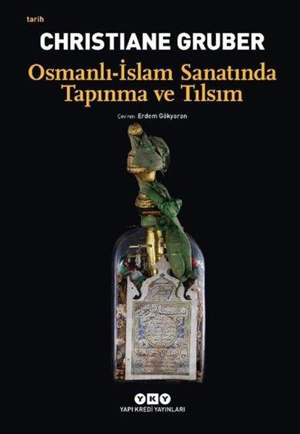 Osmanlı - İslam Sanatında Tapınma ve Tılsım - Yapı Kredi Yayınları - Image 1