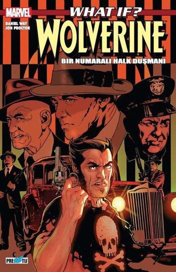 What İf ? Wolverine Bir Numaralı Halk Düşmanı - Presstij Kitap - Image 1