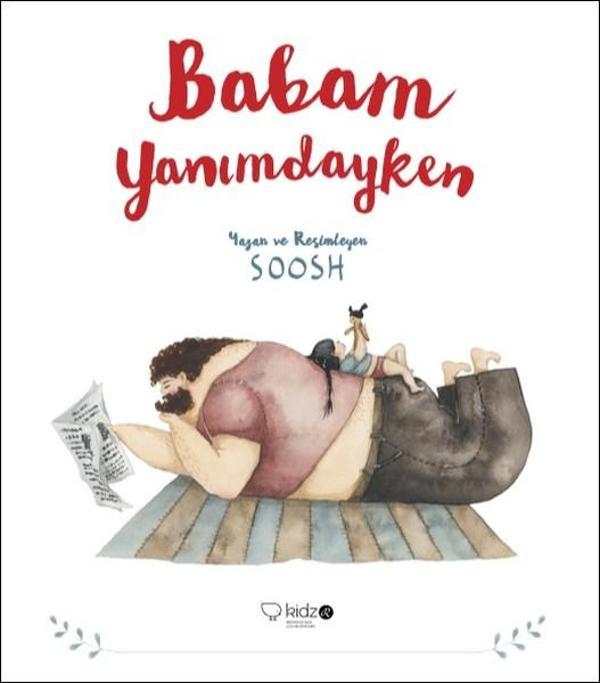 Babam Yanımdayken - Redhouse Kidz Yayınları - Image 1