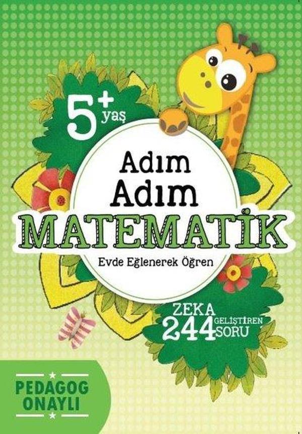Adım Adım Matematik- 5+ Yaş 244 Soru - Koloni Çocuk Yayınları - Image 1