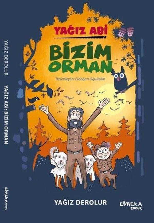 Yağız Abi: Bizim Orman - Evreka Çocuk Yayınları - Image 1