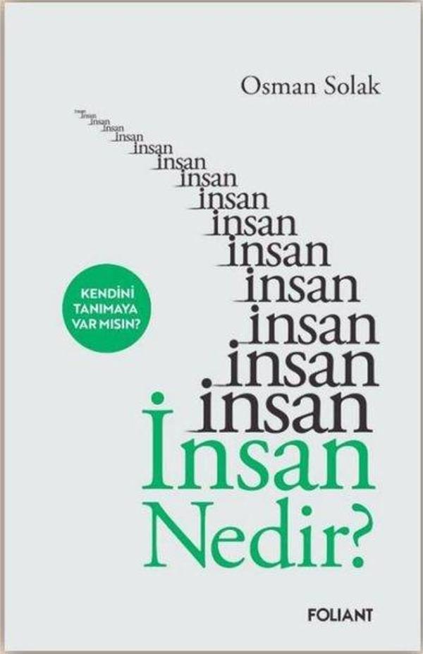 İnsan Nedir? Kendini Tanımaya Var mısın? - Foliant - Image 1